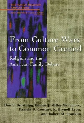 From Culture Wars to Common Ground