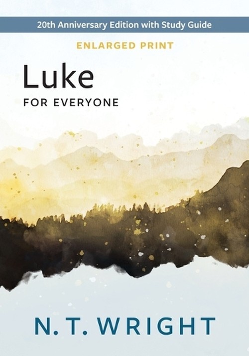 Luke for Everyone, Enlarged Print