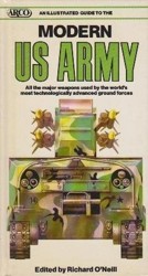 An Illustrated Guide to the Modern Us Army