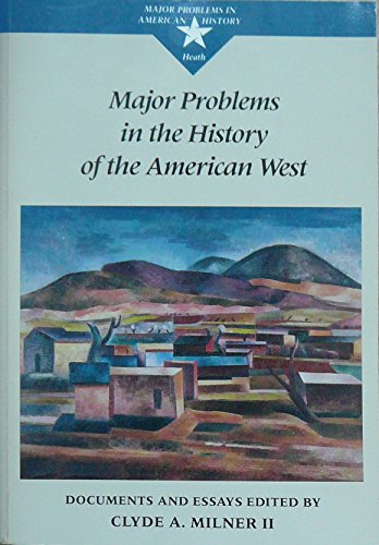 Major Problems in the History of the American West