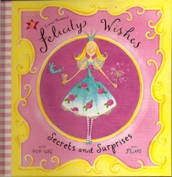 Felicity Wishes Secrets and Surprises