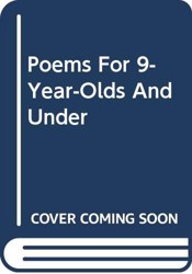 Poems For 9-Year-Olds And Under