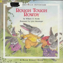 A Rough, Tough, Rowdy
