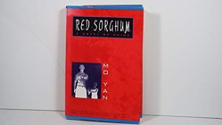 Yan Mo : Red Sorghum