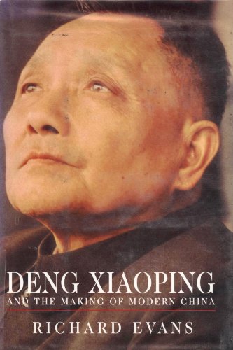 Deng Xiaoping And the Making of Modern China