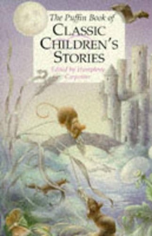 The Puffin Book of Classic Children's Stories