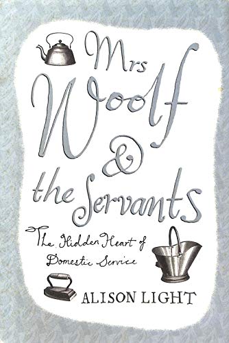 Mrs Woolf and the Servants