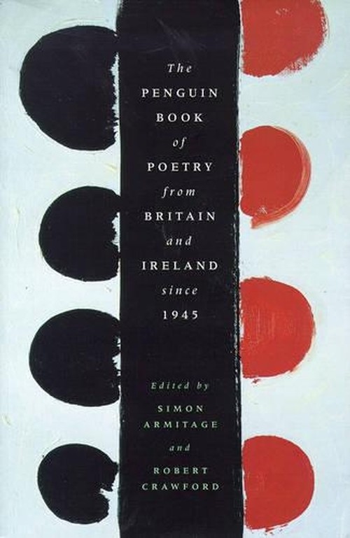 Penguin Book of Poetry from Britain and Ireland Since 1945