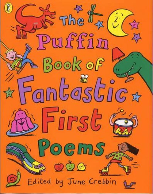 The Puffin Book of Fantastic First Poems