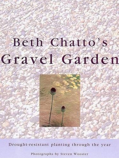 Beth Chatto's Gravel Garden