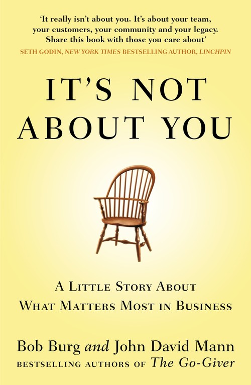 It's Not About You