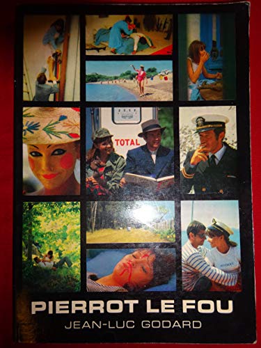 Pierrot le fou: A film (Modern film scripts)