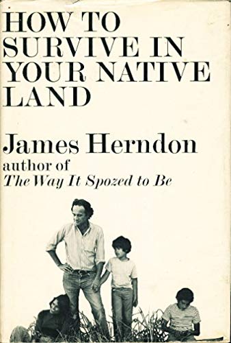 How to Survive in Your Native Land