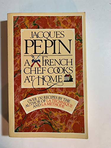 A French Chef Cooks at Home