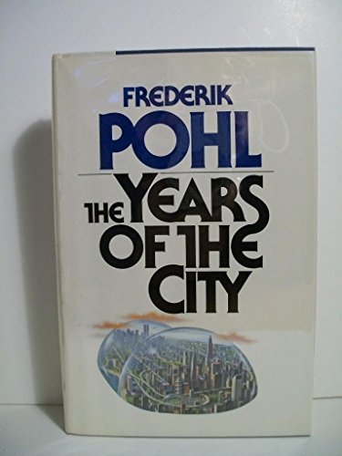 The Years of the City