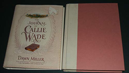 The Journal of Callie Wade