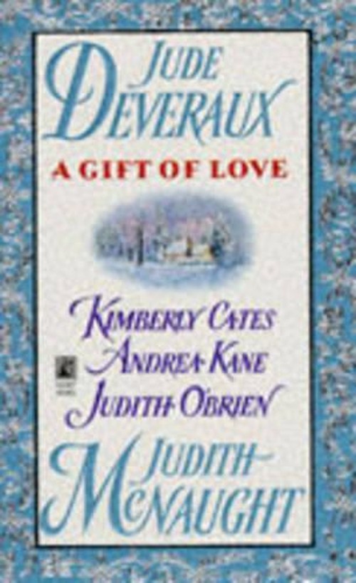 A Gift of Love