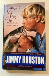 Caught Me a Big 'Un--And Then I Let Him Go