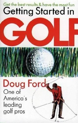 Getting Started in Golf