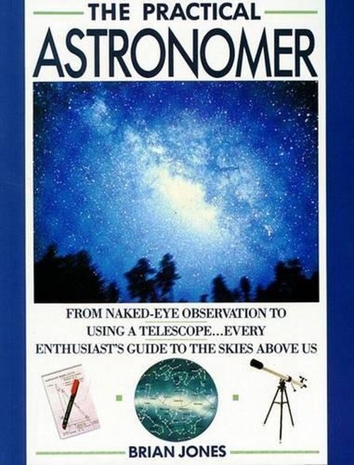 The Practical Astronomer