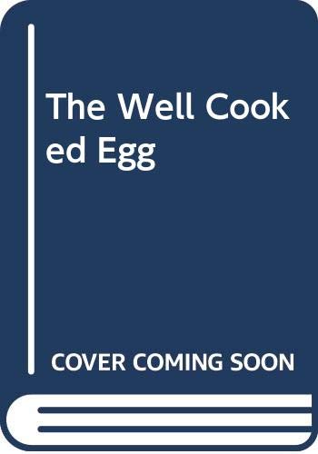 The Well Cooked Egg