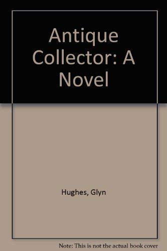 The Antique Collector