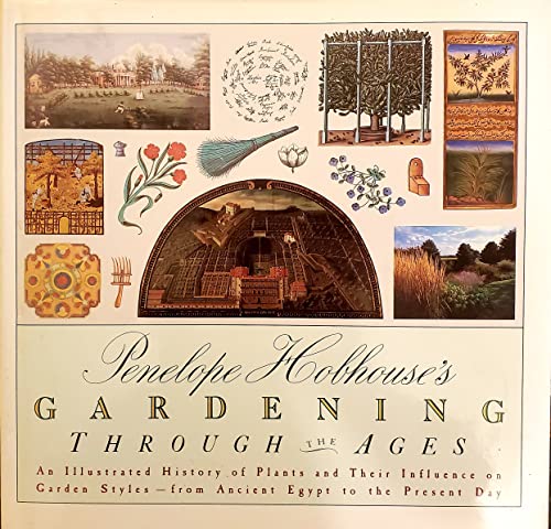 Penelope Hobhouse's Gardening through the Ages