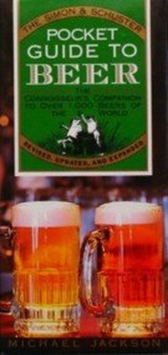 The Simon & Schuster Pocket Guide to Beer
