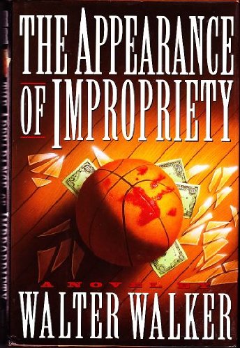 The Appearance of Impropriety