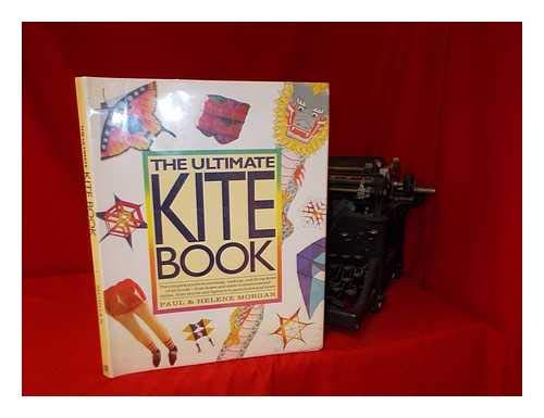 The Ultimate Kite Book