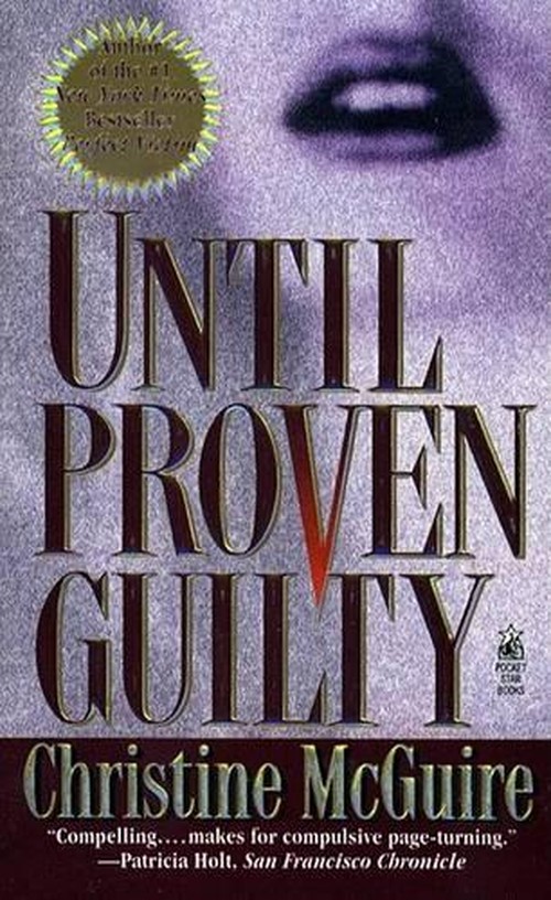 Until Proven Guilty