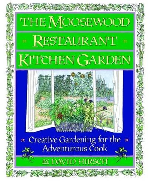 The Moosewood Restaurant Kitchen Garden