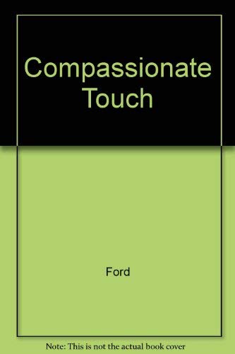 Compassionate Touch