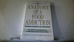 Anatomy of a Food Addiction