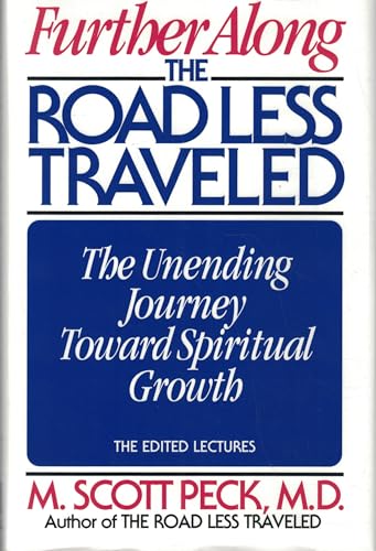 Further Along the Road Less Travelled