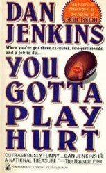 You Gotta Play Hurt