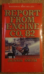 Report from Engine Company Eighty-Two