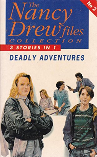The Nancy Drew Deadly Adventures