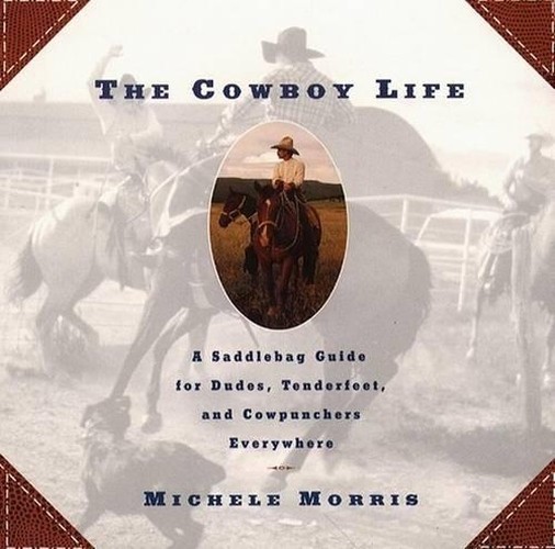 The Cowboy Life