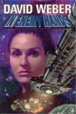 In Enemy Hands:  An Honor Harrington Novel