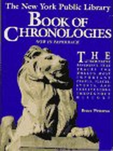 The New York Public Library Book of Chronologies
