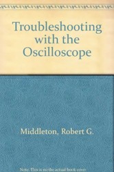 Troubleshooting with the Oscilloscope