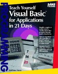 Teach Yourself Visual Basic for Applications in 21 Days
