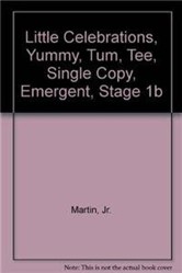 Little Celebrations, Yummy, Tum, Tee, Single Copy, Emergent, Stage 1b