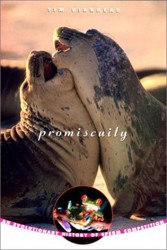 Promiscuity - an Evolutionary History of Sperm Competition (USA)