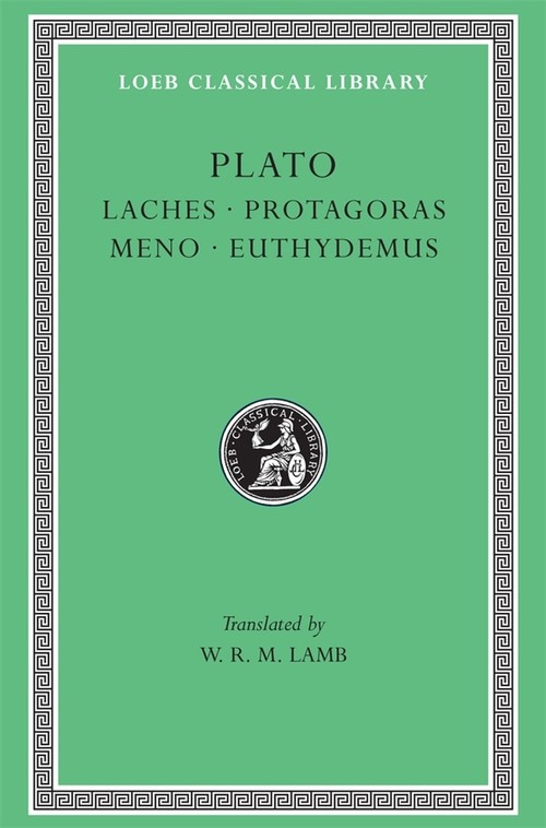 Laches. Protagoras. Meno. Euthydemus