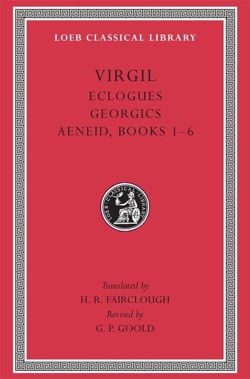 Eclogues. Georgics. Aeneid, Books 16