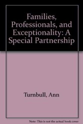 Families, Professionals, and Exceptionality