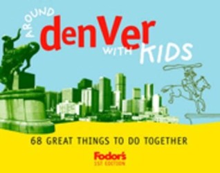 Around Denver with Kids