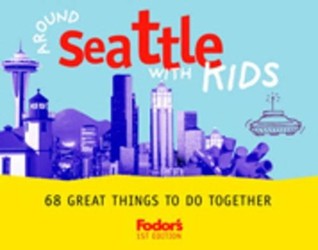Around Seattle with Kids